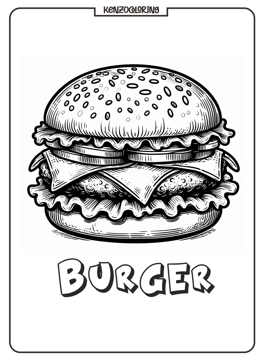 Let’s Color a Yummy Burger! 1 Burger Coloring Page for Kids - kenzocoloring.org